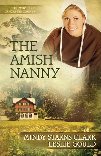 Stock image for The Amish Nanny (The Women of Lancaster County) for sale by Wonder Book