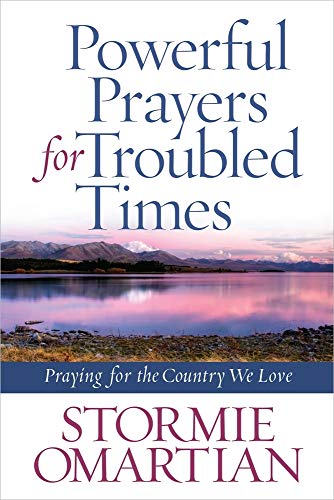 9780736939225: Powerful Prayers for Troubled Times: Praying for the Country We Love