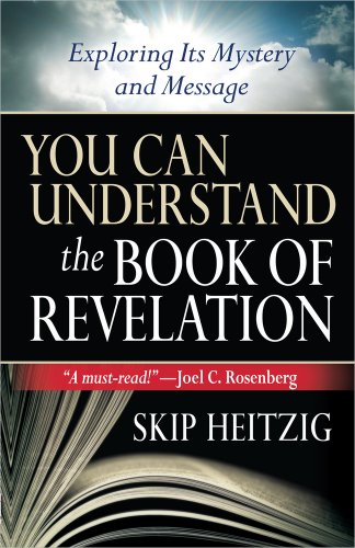 Stock image for You Can Understand the Book of Revelation: Exploring Its Mystery and Message for sale by HPB-Emerald