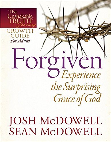 Beispielbild fr Forgiven--Experience the Surprising Grace of God (The Unshakable Truth� Journey Growth Guides) zum Verkauf von Wonder Book