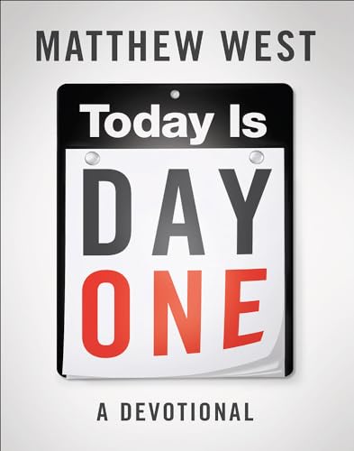 Beispielbild fr Today Is Day One: A Devotional zum Verkauf von SecondSale