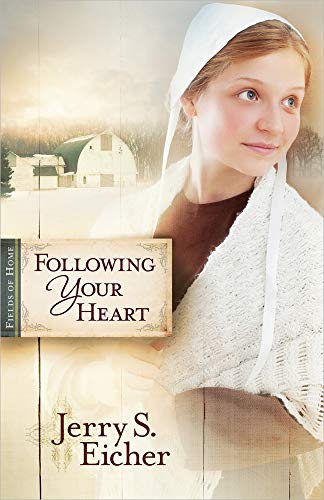 Beispielbild fr Following Your Heart (Fields of Home) zum Verkauf von SecondSale