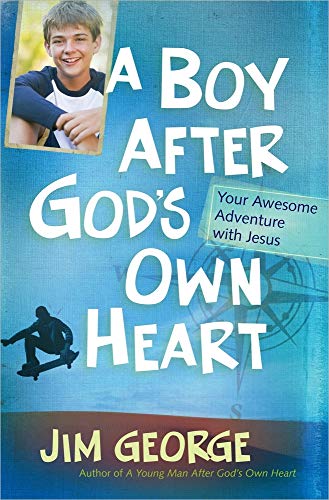 Stock image for A Boy After God's Own Heart: Your Awesome Adventure with Jesus for sale by Your Online Bookstore