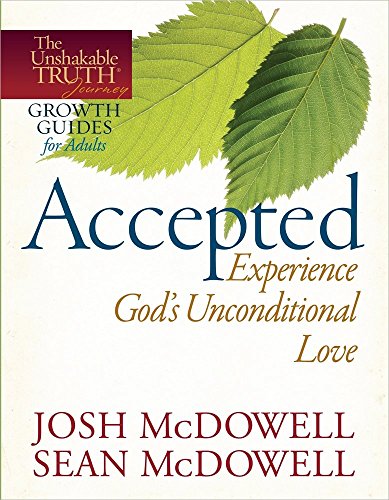 Beispielbild fr Accepted--Experience God's Unconditional Love zum Verkauf von ThriftBooks-Dallas