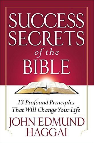 Stock image for Success Secrets of the Bible: 13 Profound Principles That Will Change Your Life for sale by Gulf Coast Books