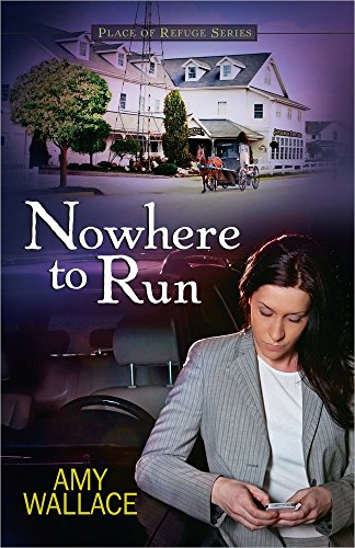 Imagen de archivo de Nowhere to Run (Place of Refuge Series) a la venta por Wonder Book