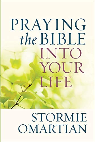 Stock image for Praying the Bible into Your Life for sale by SecondSale