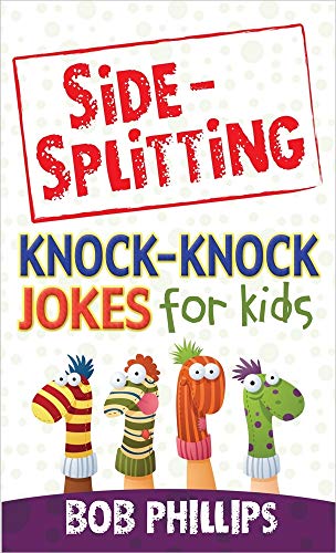 Beispielbild fr Side-Splitting Knock-Knock Jokes for Kids zum Verkauf von Wonder Book