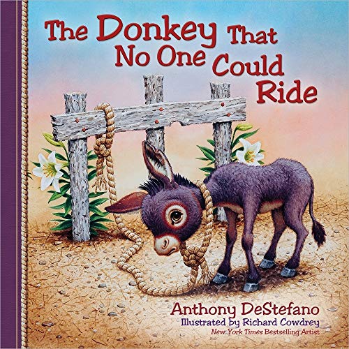 9780736948517: The Donkey That No One Could Ride