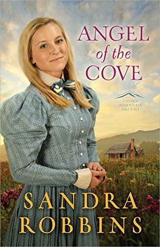 9780736948845: Angel of the Cove (Smoky Mountain Dreams)