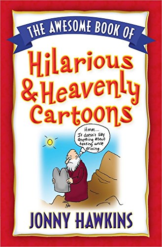 Beispielbild fr The Awesome Book of Hilarious and Heavenly Cartoons zum Verkauf von SecondSale