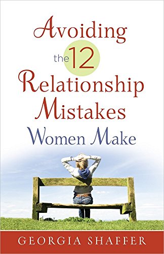 Imagen de archivo de Avoiding the 12 Relationship Mistakes Women Make a la venta por Better World Books