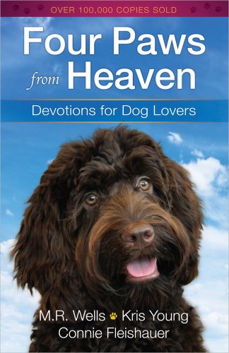 Beispielbild für Four Paws from Heaven: Devotions for Dog Lovers zum Verkauf von SecondSale