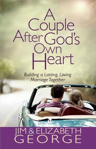 Imagen de archivo de A Couple After God's Own Heart: Building a Lasting, Loving Marriage Together a la venta por SecondSale