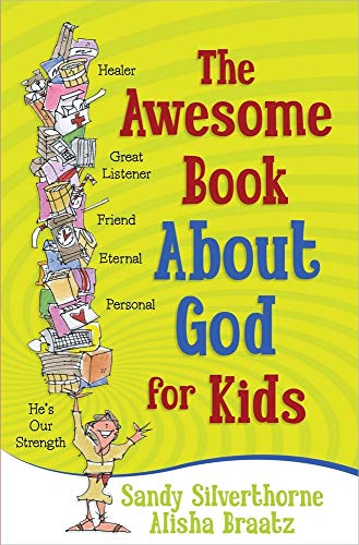 Stock image for The Awesome Book About God for Kids for sale by SecondSale