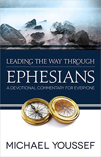9780736951623: Leading the Way Through Ephesians (Leading the Way Through the Bible)