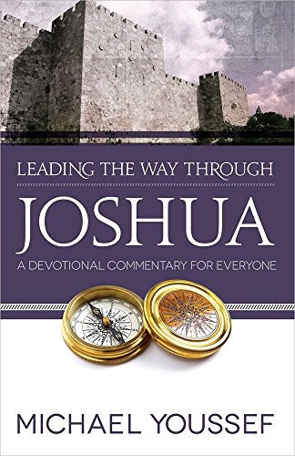 Beispielbild fr Leading the Way Through Joshua: A Devotional Commentary for Everyone (Leading the Way Through the Bible) zum Verkauf von Wonder Book