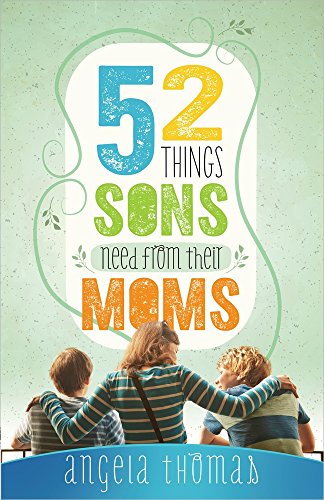 Imagen de archivo de 52 Things Sons Need from Their a la venta por SecondSale