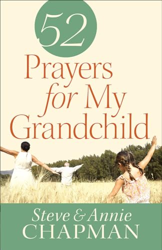 Stock image for 52 Prayers for My Grandchild for sale by ZBK Books
