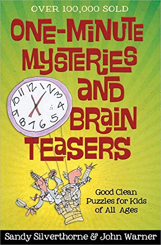 Stock image for One-Minute Mysteries and Brain Teasers: Good Clean Puzzles for Kids of All Ages for sale by Orion Tech