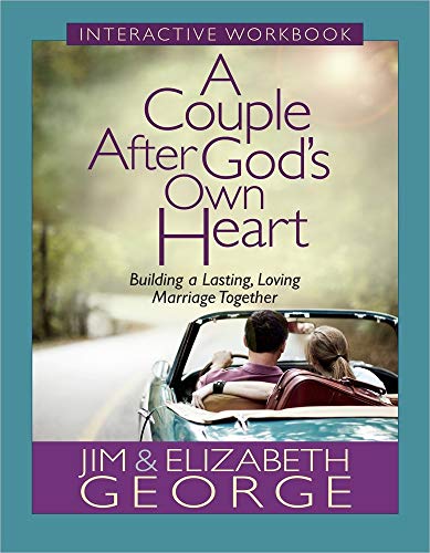 Stock image for A Couple After God's Own Heart Interactive Workbook: Building a Lasting, Loving Marriage Together for sale by Giant Giant