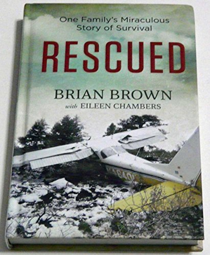 Beispielbild fr Rescued: One Familys Miraculous Story of Survival zum Verkauf von Goodwill Books