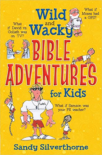 Stock image for Wild and Wacky Bible Adventures for Kids for sale by Wonder Book