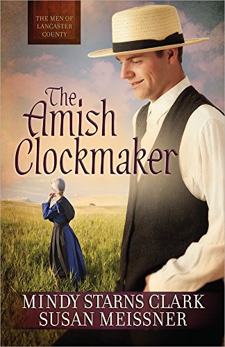 Beispielbild fr The Amish Clockmaker zum Verkauf von Better World Books