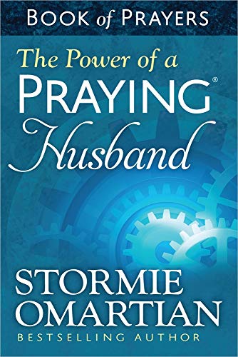 9780736957632: The Power of a Praying Husband Book of Prayers