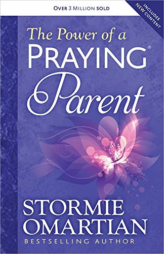 9780736957670: The Power of a Praying Parent