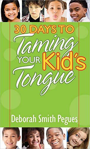 9780736958295: 30 Days to Taming Your Kid's Tongue
