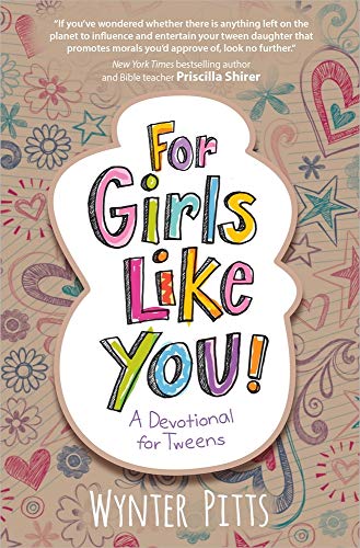 9780736961752: For Girls Like You: A Devotional for Tweens