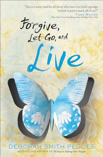 Stock image for Forgive, Let Go, and Live for sale by SecondSale