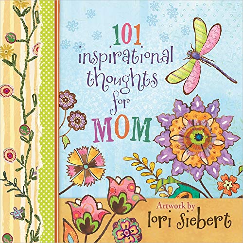 Stock image for 101 Inspirational Thoughts for Mom for sale by Your Online Bookstore