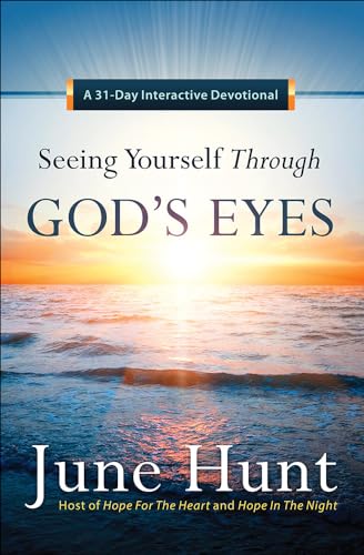 9780736964579: Seeing Yourself Through God's Eyes: A 31-Day Interactive Devotional