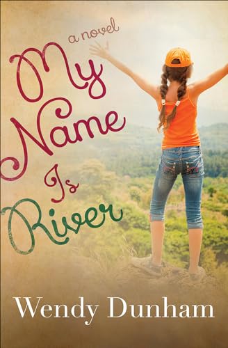 Stock image for My Name Is River for sale by SecondSale
