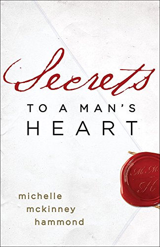 Stock image for Secrets to a Man's Heart for sale by ThriftBooks-Atlanta