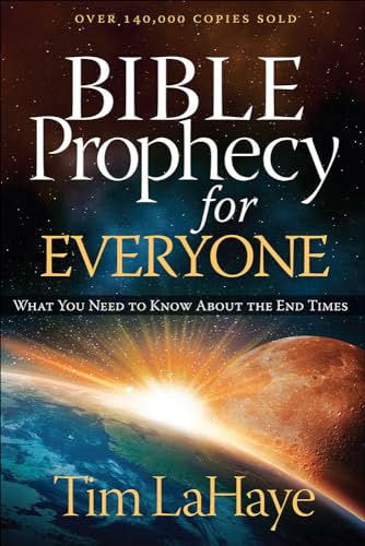 Stock image for Bible Prophecy for Everyone: What You Need to Know About the End Times for sale by BooksRun