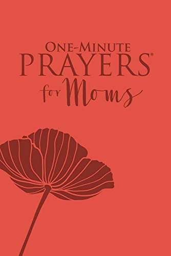 9780736966641: One-Minute Prayers(r) for Moms Milano Softone(tm)