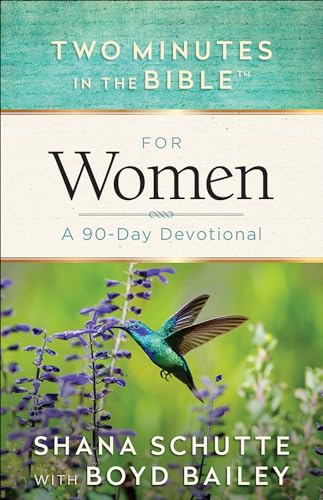 Beispielbild fr Two Minutes in the Bible� for Women: A 90-Day Devotional zum Verkauf von Wonder Book