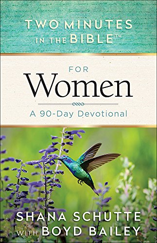 Stock image for Two Minutes in the Bible for Women: A 90-Day Devotional for sale by Goodwill of Colorado