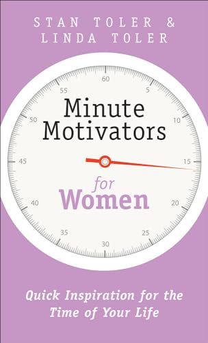 Stock image for Minute Motivators for Women: Quick Inspiration for the Time of Your Life for sale by BooksRun