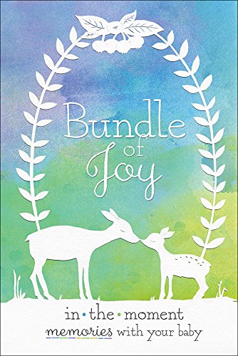 Beispielbild fr Bundle of Joy: In-the-Moment Memories with Your Baby (Moments That Matter) zum Verkauf von BooksRun