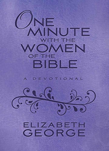 9780736969710: One Minute with the Women of the Bible Milano Softone(tm): A Devotional