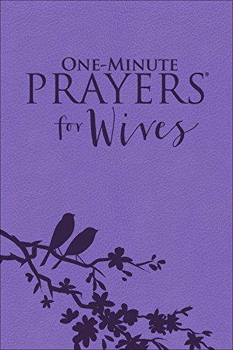 Beispielbild fr One-Minute Prayers (R) for Wives Milano Softone (TM) zum Verkauf von WorldofBooks
