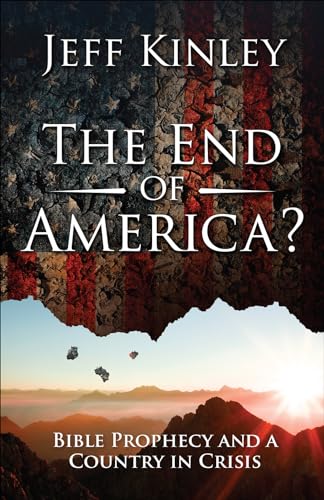 Beispielbild fr The End of America?: Bible Prophecy and a Country in Crisis zum Verkauf von BooksRun