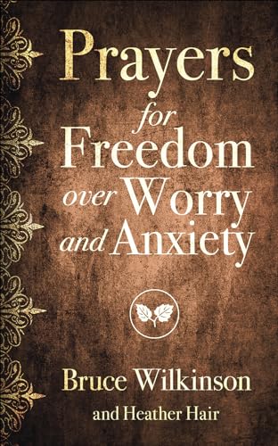 9780736971799: Prayers for Freedom over Worry and Anxiety (Freedom Prayers)