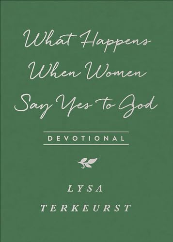 Beispielbild fr What Happens When Women Say Yes to God Devotional zum Verkauf von BooksRun