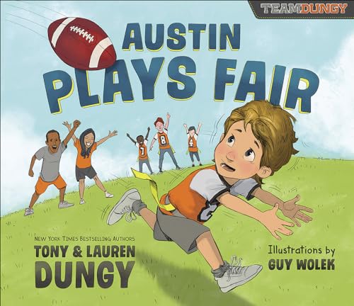 Beispielbild fr Austin Plays Fair: A Team Dungy Story About Football zum Verkauf von SecondSale