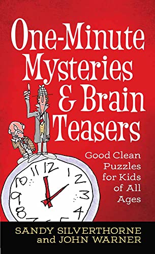 Stock image for One-Minute Mysteries & Brain Teasers: Good Clean Puzzles for Kids of All Ages for sale by SecondSale